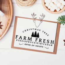 Load image into Gallery viewer, Christmas Tree Farm Fresh Sign
