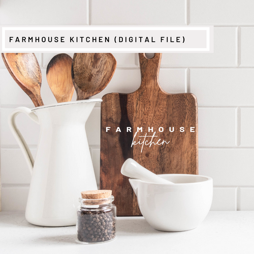 Farmhouse Kitchen svg cut file