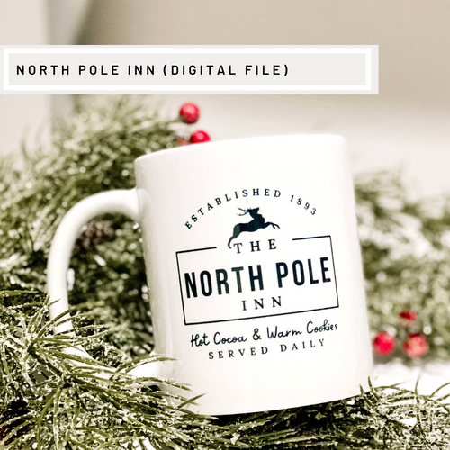 North Pole Inn Christmas Mug. Christmas svg cut file.