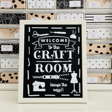 Load image into Gallery viewer, Welcome to the Craft Room Graphic File
