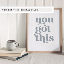 Load image into Gallery viewer, you got this motivational cut file for cricut
