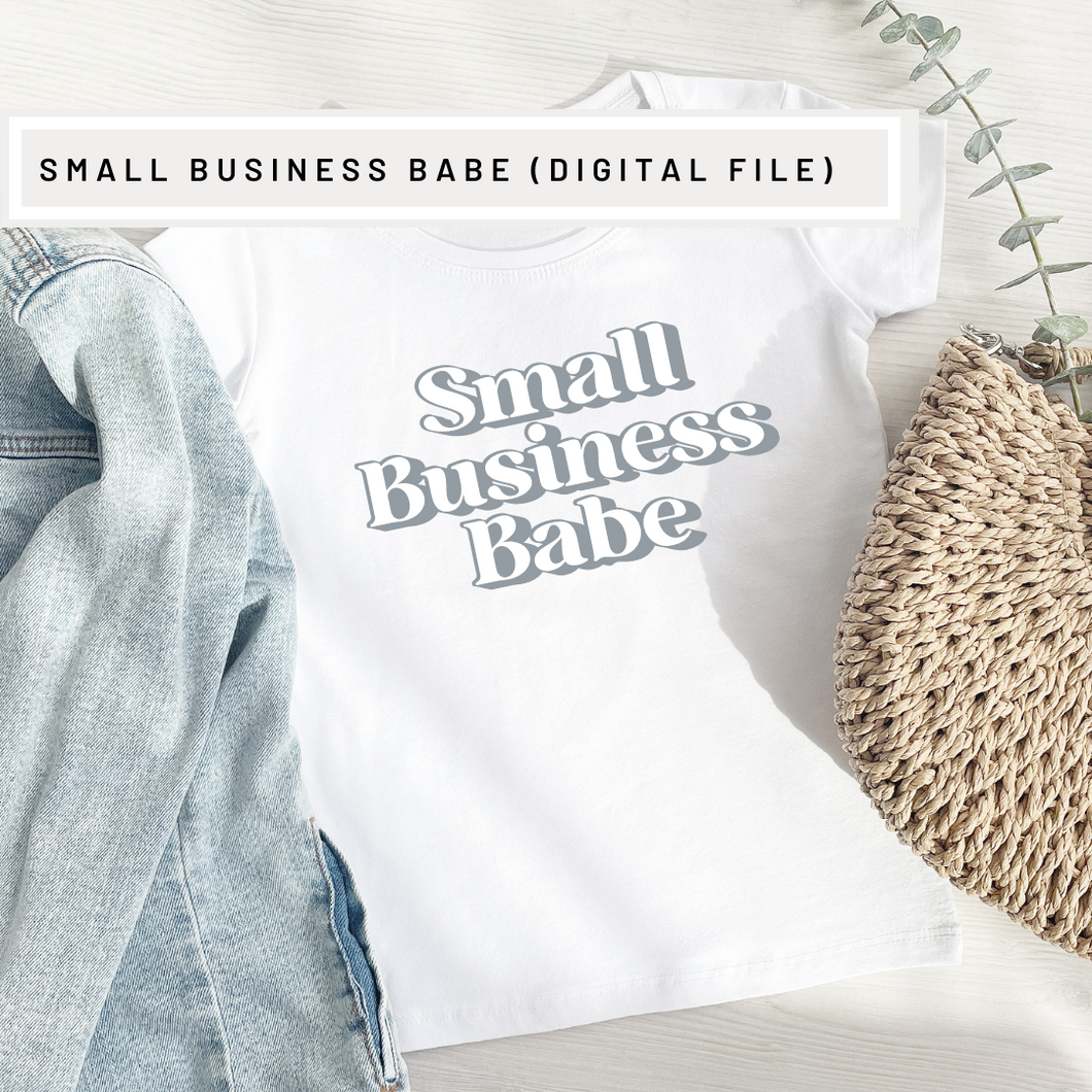 Small Business Babe cut file svg
